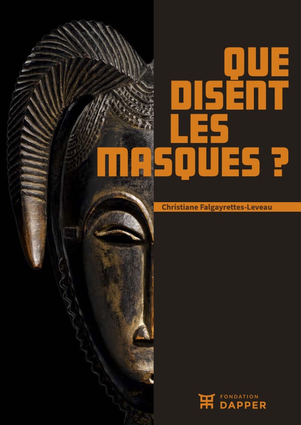imodara's tweet photo. New free book (FR): 'What do the masks say?' by @fondationdapper. The digital book highlights and reviews the features and functions of various masks from the Dapper Foundation collection. The book is available for free download from tomorrow here: https://t.co/4r6ofLVmsH https://t.co/9xhe48y3KE