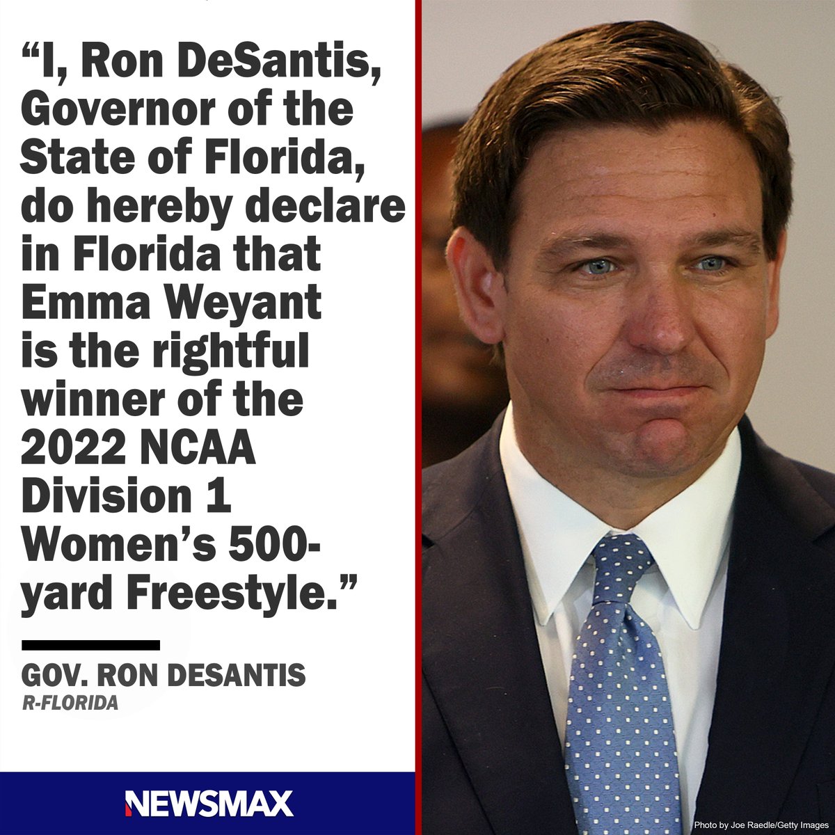 NEWSMAX (@newsmax) on Twitter photo 'WE REJECT THESE LIES': <a href="/GovRonDeSantis/">Ron DeSantis</a> declares NCAA swimmer and Florida native Emma Weyant - who finished in 2nd place to Lia Thomas - the rightful 2022 500-yard freestyle winner. bit.ly/3qjgkih 'WE REJECT THESE LIES': <a href="/GovRonDeSantis/">Ron DeSantis</a> declares NCAA swimmer and Florida native Emma Weyant - who finished in 2nd place to Lia Thomas - the rightful 2022 500-yard freestyle winner. bit.ly/3qjgkih