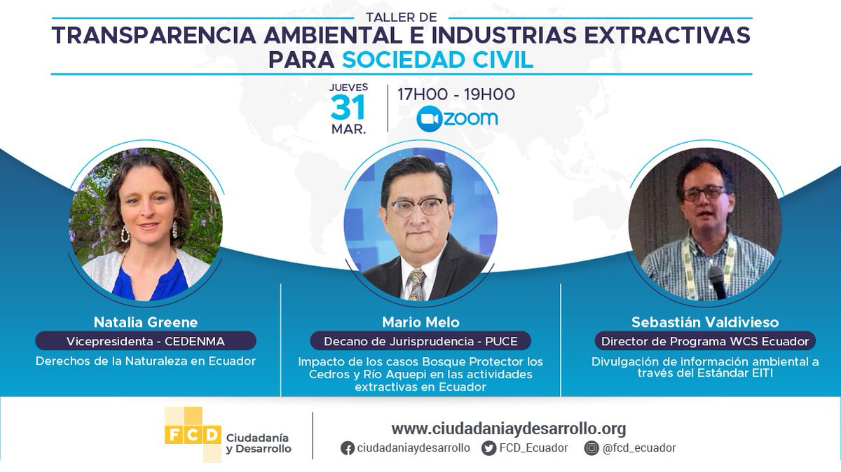 FCD_Ecuador's tweet photo. 📣 Organizaciones de la sociedad civil, les invitamos a este taller sobre la importancia de la #transparencia ambiental y la industria extractiva.
Participarán los expertos: Natalia Greene, @melonapi y @buscandopuentes.
Inscripciones aquí ⬇️
https://t.co/efWhoeabfD https://t.co/9HEB5GCDt6