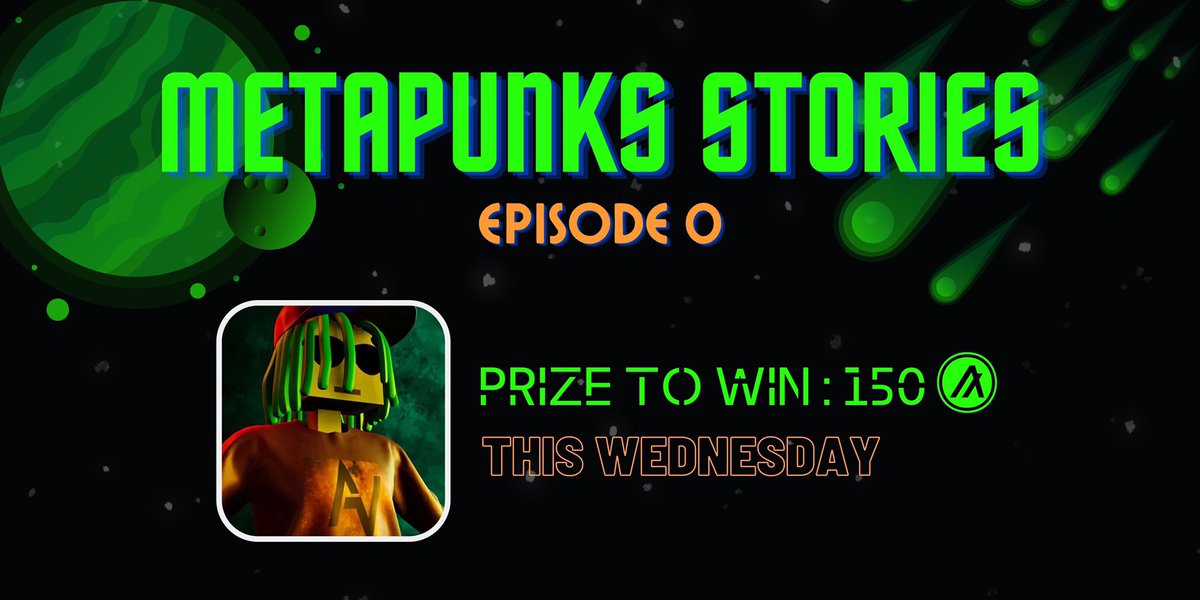 NikitaCometa's tweet photo. Tomorrow we launch our new Holder Contest Series🌟 You’ll be able to build the Story of your #Metapunks … and earn $ALGO for it ! 💸 Join our Discord for more info 🚀 #Algofam #Algorand https://t.co/t1RXMbu8oY