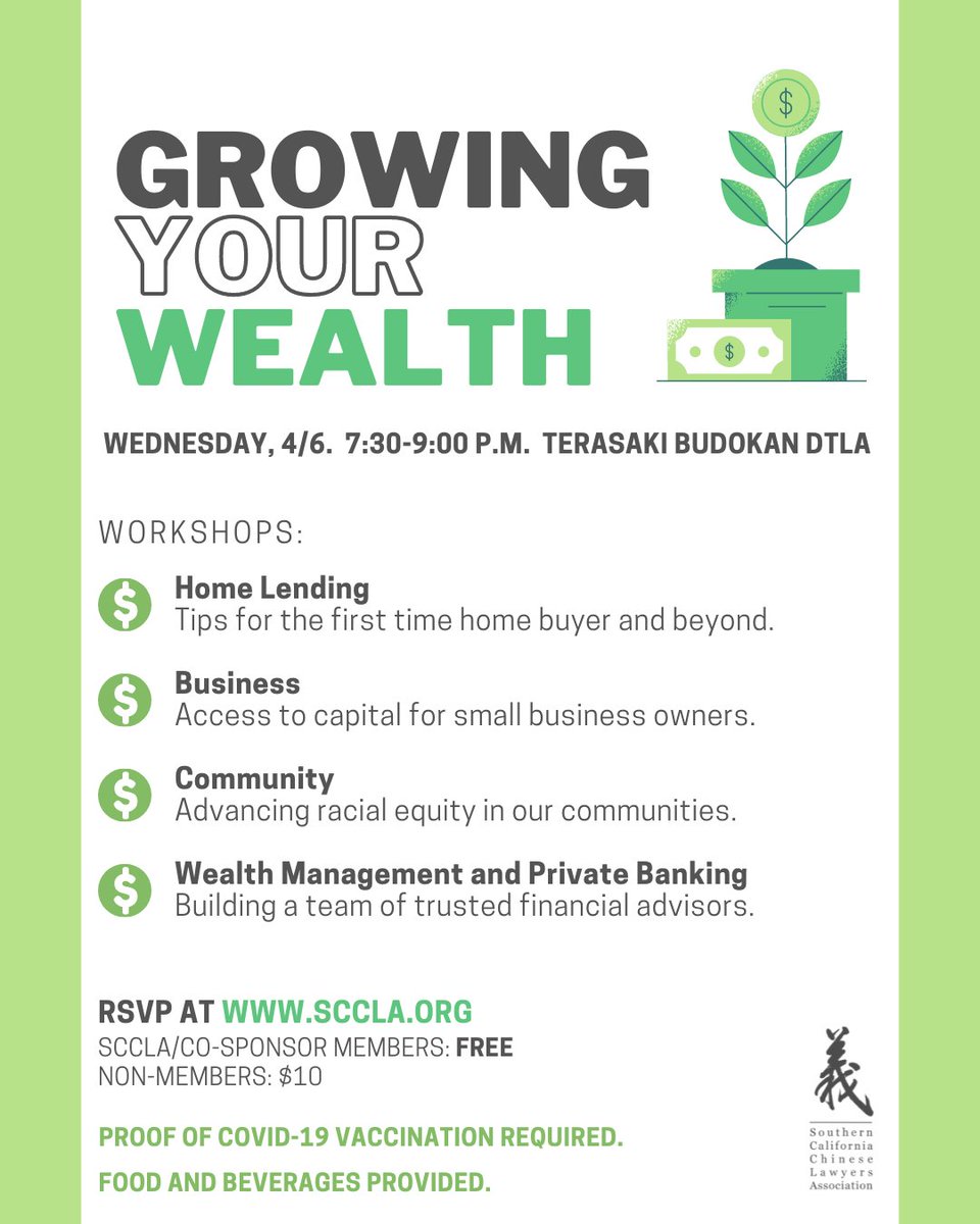 LACBABarristers's tweet photo. The Southern California Chinese Lawyers Association (SCCLA) is hosting a financial literacy workshop covering: (1) home lending, (2) access to capital for small business owners; (3) advancing racial equity in our communities; and (4) building a team of trusted financial advisors. https://t.co/DaPZHdXfX7