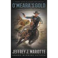 andrewmcbride21's tweet photo. My AUTHOR FAVOURITES BLOG: #western #novel O’#MEARA’S #GOLD by #Jeffrey J. #Mariotte. 1st of the #Cody #Cavanaugh trilogy. Cody's caught up in a fight between miners and ranchers in 1870s #Arizona. REVIEW of the novel: ‘Great action… great characters.’ https://t.co/al1KyTSibO https://t.co/cZN1OPK7hS