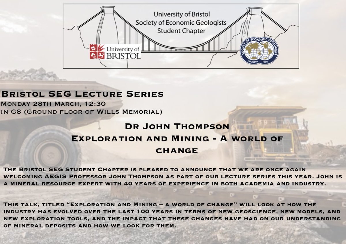 Next Monday, Bristol SEG will welcome AEGIS professor Dr John Thompson as he delivers “Exploration and Mining - A World of Change”. His talk will look at how developments in geoscience, models and exploration tools have shaped what we know of and how we search for ore deposits.