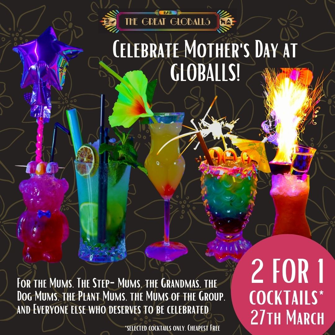 GLOBALLS_'s tweet photo. Its Mothers day this Sunday and we are celebrating all the mums at GLOBALLS with 2 for 1 on selected cocktails! 
#plantmum #furbaby #mumlife #mothersday #mothersdaygift #mothersday2022 #globalls  @brightonmarina @VisitBrighton 🍸🍹🥂 https://t.co/VczD67zpOH