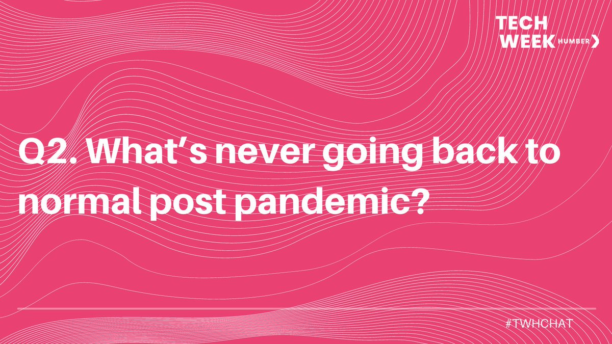 techweekhumber's tweet photo. Q2. What’s never going back to normal post-pandemic?

#TwitterChat #Tech #TechWeekHumber #Hull #Work #TWHCHAT

 @ATombanane - @EllyKTaylor - @mrcoups - @StevenDickens3  - @LynetteLeith  - @StuartClarkeUK https://t.co/aJt94iI0iY