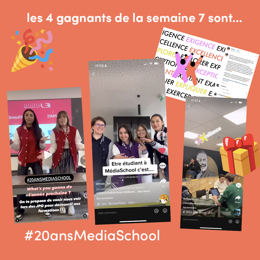 🥳🏆 Les gagnants du concours #20ansMediaSchool de la semaine 7 sont...