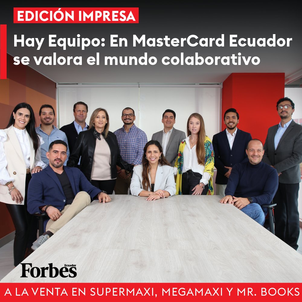 forbesecuador's tweet photo. #HayEquipo | En #MasterCardEcuador, sus ejecutivos valoran el mundo colaborativo y validan que 2, 3 o 4 cabezas piensan mejor que una. Conoce a los miembros de este equipo liderado por su CEO, @GuadalupeDuran, en nuestra #EdiciónImpresa a la venta en @SupermaxiEcu y Mr. Books https://t.co/CnQzojCfRH