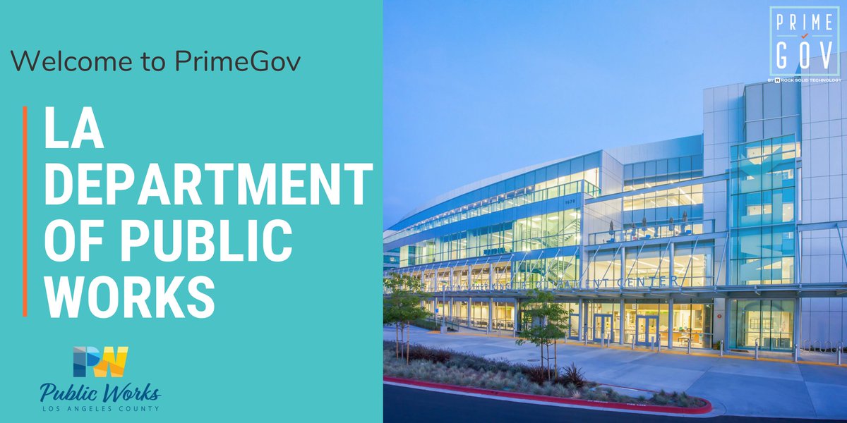 PrimeGov's tweet photo. Welcome to PrimeGov County of Los Angeles Department of Public Works! LA Department of Public Works will be utilizing our Professional Services, Meeting Management, Data Migration Services, Video Streaming, Agenda Automation. #Welcome https://t.co/F8ujS7wfAI