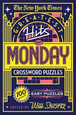 [read PDF] The New York Times Greatest Hits of Monday Crossword Puzzles