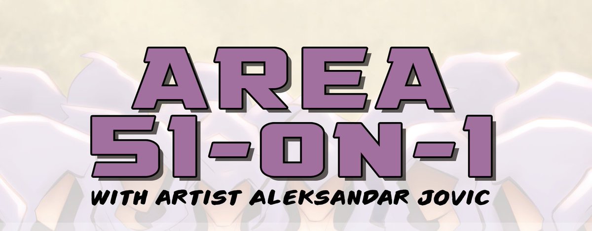 weslocher's tweet photo. To celebrate Unit 44 #5 being available for preorder from @ALTERNACOMICS, I interviewed new series artist Aleksandar Jovic (@Crazy_Toons) for a new feature I'm calling AREA 51-ON-1! (a thread) https://t.co/bxY3GS8eqo