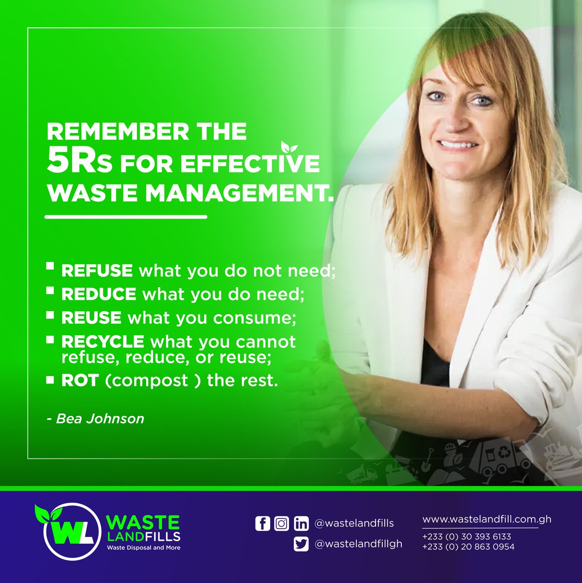 Wastelandfillgh's tweet photo. Know, practise, and preach the 5Rs daily and wherever you find yourself.
#sustainableconsumption #zerowaste #wastemanagementtips
@zerowastehome https://t.co/4nWqVppj3l