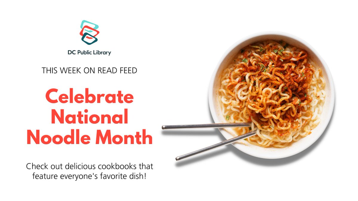 dcpl's tweet photo. We all know about Pi Day in March but did you know that March has another food holiday? March is #NationalNoodleMonth! Whether you like them saucy, stir fried or in broth - you can celebrate by checking out great cookbooks recommended on #ReadFeed! https://t.co/MPcqhUlEQ2 https://t.co/tO9osWgDbc