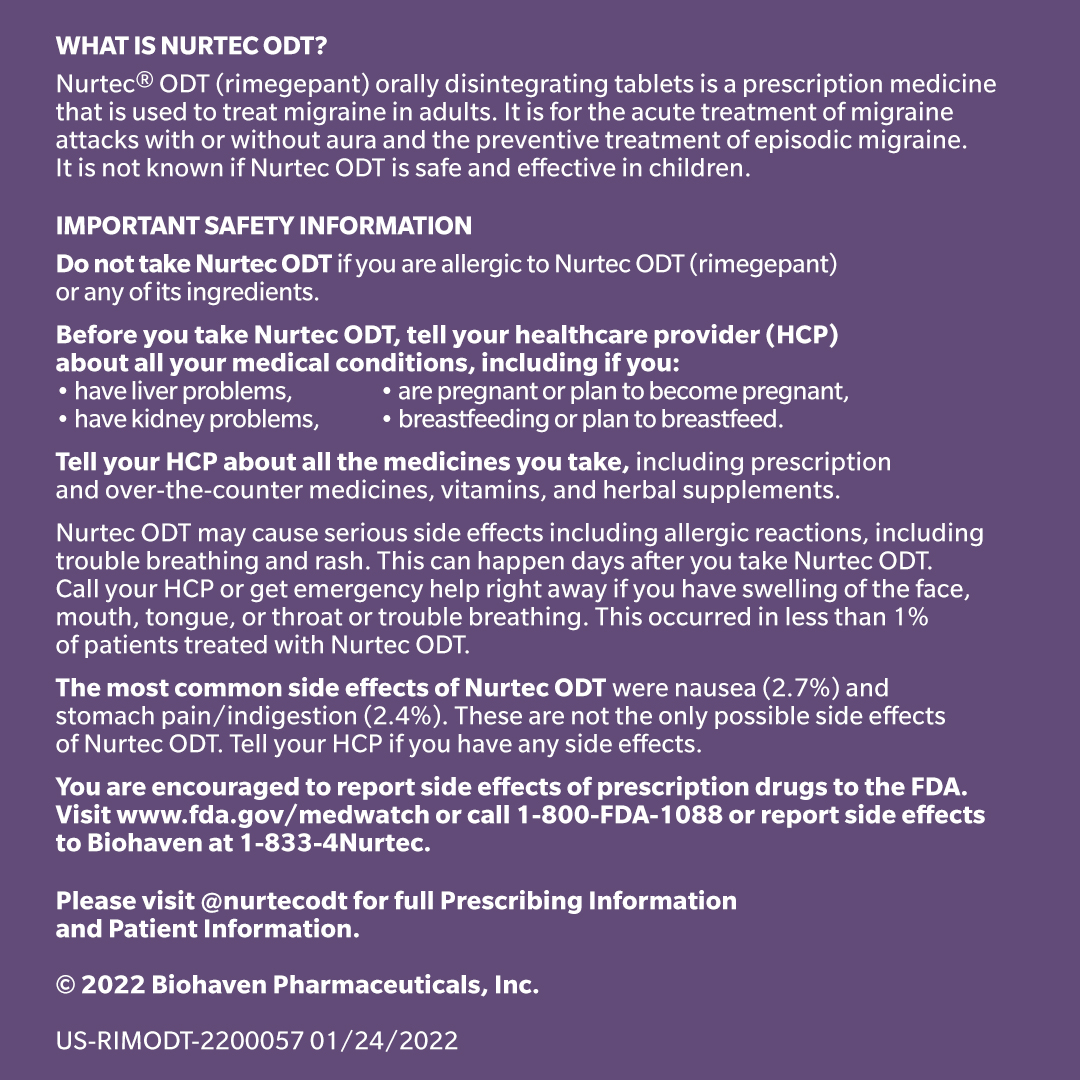 #ad Don't miss out on what you love. <a href="/NurtecODT/">Nurtec® ODT (rimegepant)</a> (rimegepant) is for acute treatment of migraine &amp; preventive treatment of episodic migraine in adults. Don't take if allergic to #NurtecODT. Most common side effects were nausea &amp; stomach pain/indigestion PI: buff.ly/32uhE9A