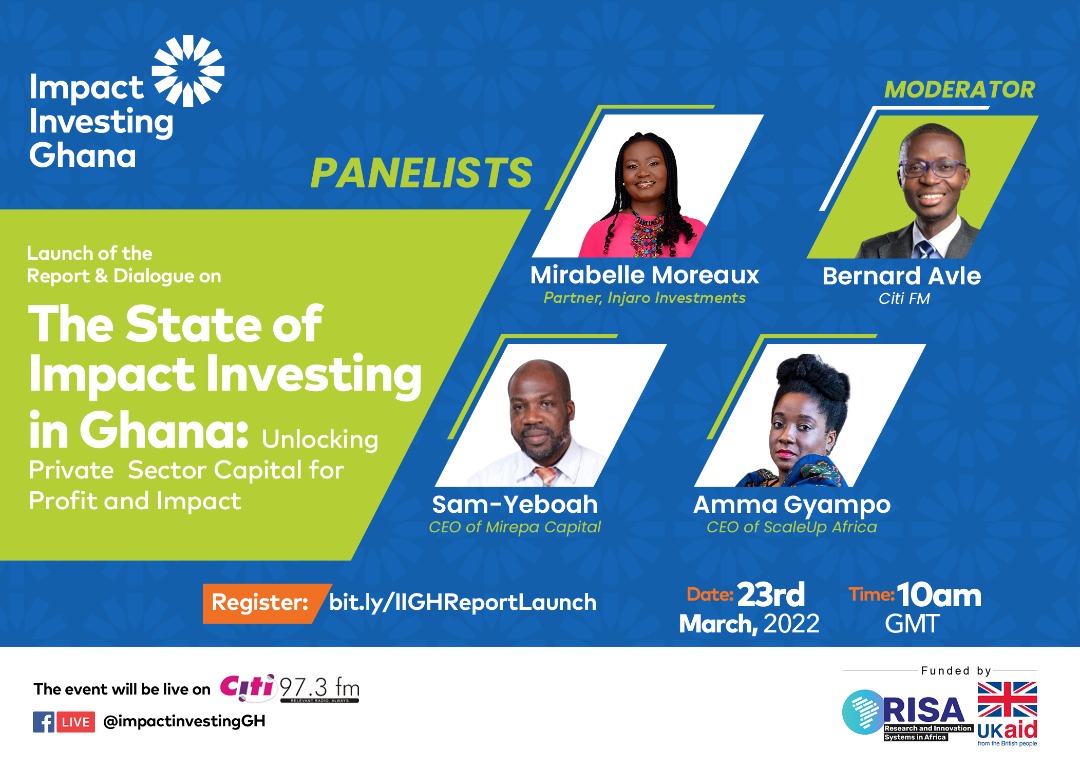 Citi973's tweet photo. Impact Investing is a significant source of funds for SMEs. But what
does impact investing look like in Ghana?
Join us on 23rd March at
10am GMT https://t.co/CYN2jn2KHn as we launch the #Ghana
Impact Investing #EcosystemMap ‘22.
#impactinvesting @GSGimpinv https://t.co/Be5cLGf4YX
