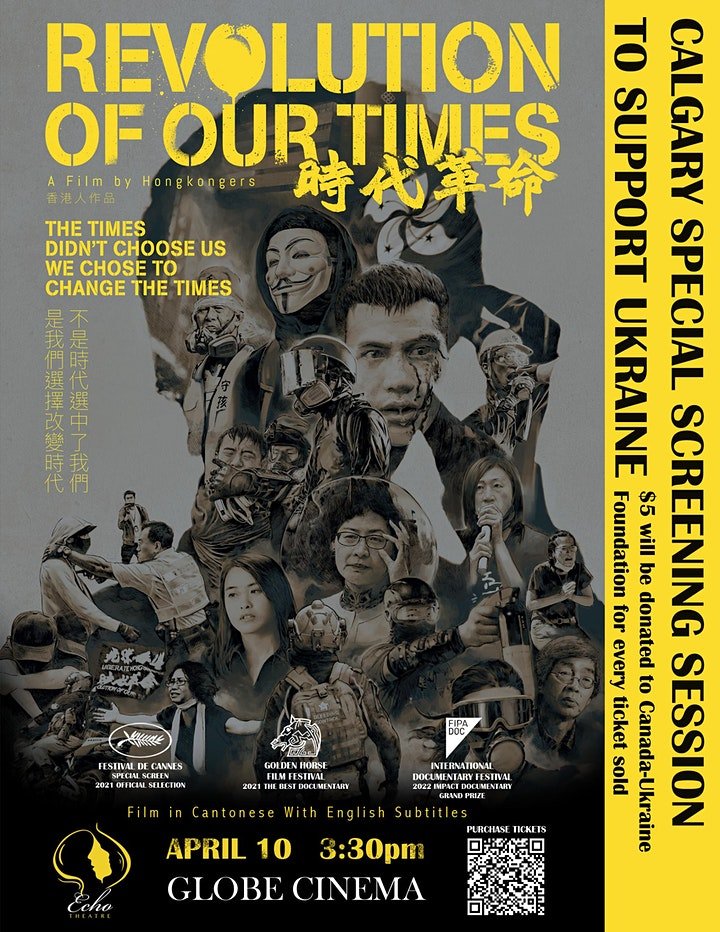 HK6127's tweet photo. Tickets still available for the Calgary showing of #RevolutionOfOurTimes Apr 10 -- $5 donated to #Ukraine with every ticket sold!

https://t.co/2pTNck7lqN https://t.co/UBj5VF12EI