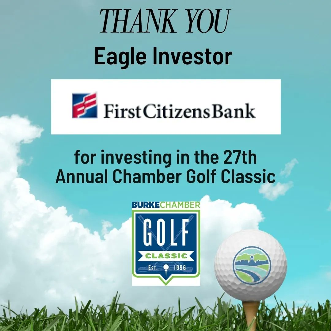 TheBurkeChamber's tweet photo. Thank you First Citizens Bank for being an Eagle Investor for the 27th Annual Chamber Golf Classic!
#BurkeBusiness #ChamberGolfClassic https://t.co/CJwxtpDvYT