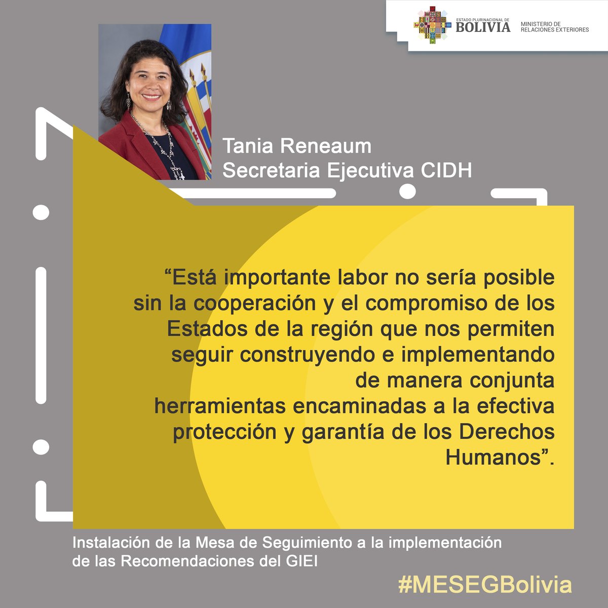MRE_Bolivia's tweet photo. #MESEGBolivia | La Secretaria Ejecutiva de la #CIDH @TaniaReneaum resalta que la Mesa de Seguimiento #MESEG desarrollará trabajos de análisis de cumplimiento a partir de tres temáticas: reparaciones, investigaciones y cuestiones estructurales. https://t.co/mevz5UThAj