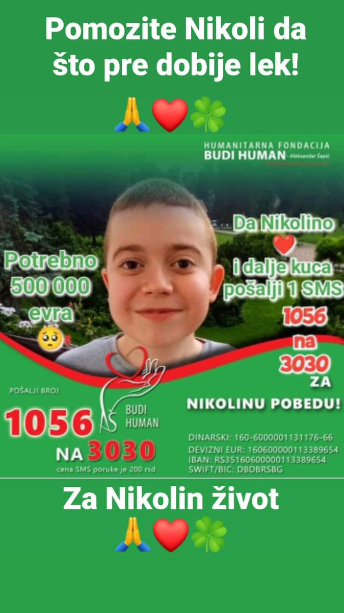 Danas je za Nikolu stigla 1SMS poruka🥺.Daleko smo od cilja,tek na 12%.Polako gubimo nadu jer je sve manje vremena a cilj daleko...
Molim Vas 🙏 za RT,potrebna nam je Vaša pomoć da bi Nikola lek dobio na vreme.Bez Vas Nikola nema šansu.
Za Nikolin život🙏❤️
1️⃣0️⃣5️⃣6️⃣NA3️⃣0️⃣3️⃣0️⃣