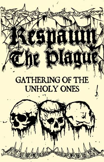 WKrypty's tweet photo. Review: Respawn The Plague - The Gathering of the Unholy Ones [pl / eng]

https://t.co/nSugY37yKN

Label: Me Saco Un Ojo Records / Terror From Hell Records

#respawntheplague #mesacounojorecords #terrorfromhellrecords #deathmetal #deathmetalreview #review #WrotaKryptyWebzine https://t.co/LQb9l92xer