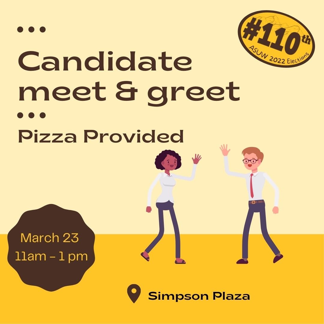 On March 23 from 11 am - 1 pm, come to Simpson's Plaza and meet all the candidates running for office! This includes candidates for Senate and President/Vice President in the #110th! 

#ASUW #UWyo #UW #Elections