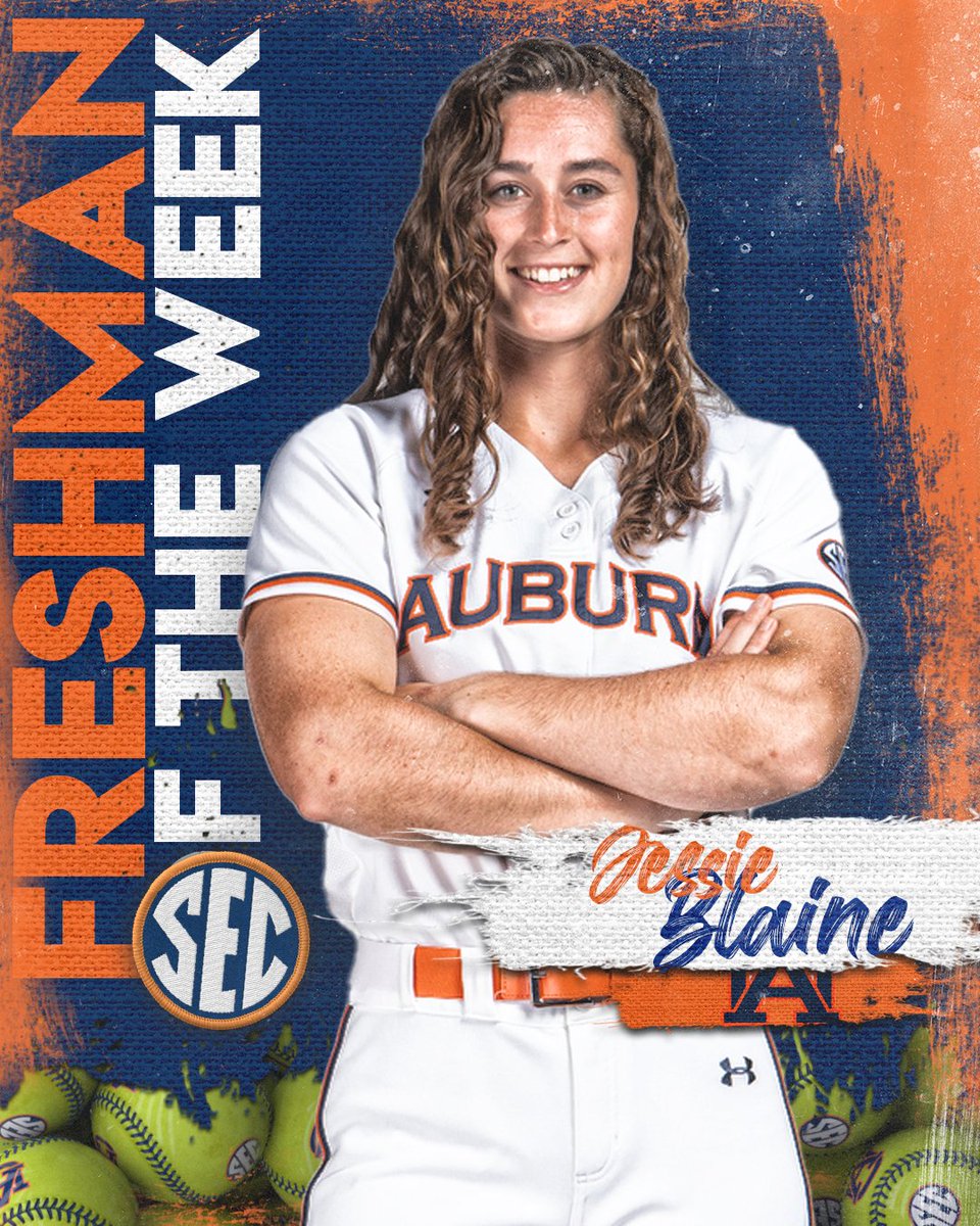#SECSB 𝐅𝐫𝐞𝐬𝐡𝐦𝐚𝐧 𝐨𝐟 𝐭𝐡𝐞 𝐖𝐞𝐞𝐤

Jessie Blaine • <a href="/AuburnSoftball/">Auburn Softball</a> 

🥎 secsports.social/sb322