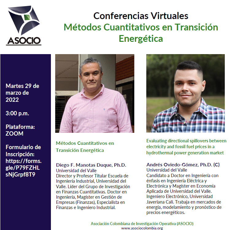 AsocioColombia's tweet photo. Los invitamos invita a la Conferencia Virtual de Métodos Cuantitativos en Transición Energética, el martes 29 de marzo de 2022 a las 3:00p.m.
Formulario de inscripción: https://t.co/U5NefoFIV5
¡Los esperamos!
#InvestigacionDeOperaciones 
#TransiciónEnergética https://t.co/4HliglquFG