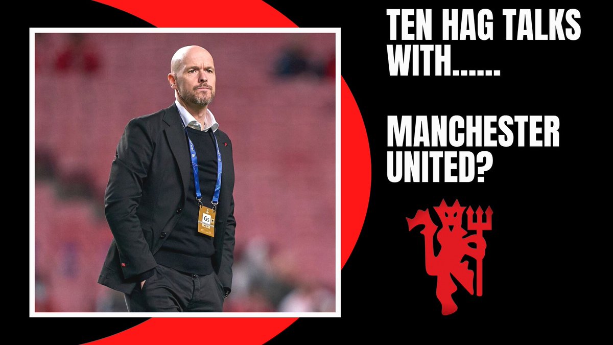 UtdActive 🔴 on Twitter: "🚨 Erik Ten Hag is the number one target for  Manchester United and #MUFC are planning to make the signing as soon as  possible. Ten Hag is preparing