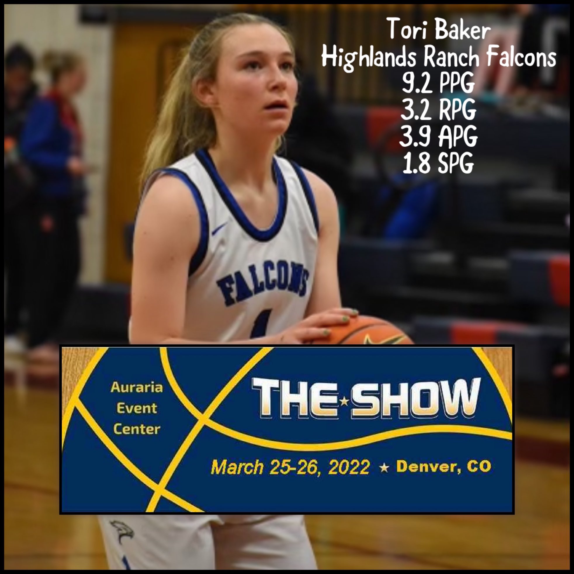 Tori Baker on X: Excited to be selected to participate in the Top 40  Underclassmen game by The Show. Game time is 6:00 p.m. on Friday at Metro  State! ⁦@HRHS_Wbb⁩ ⁦@TheShowColorado⁩ t.coVBtEtmG7MR 
