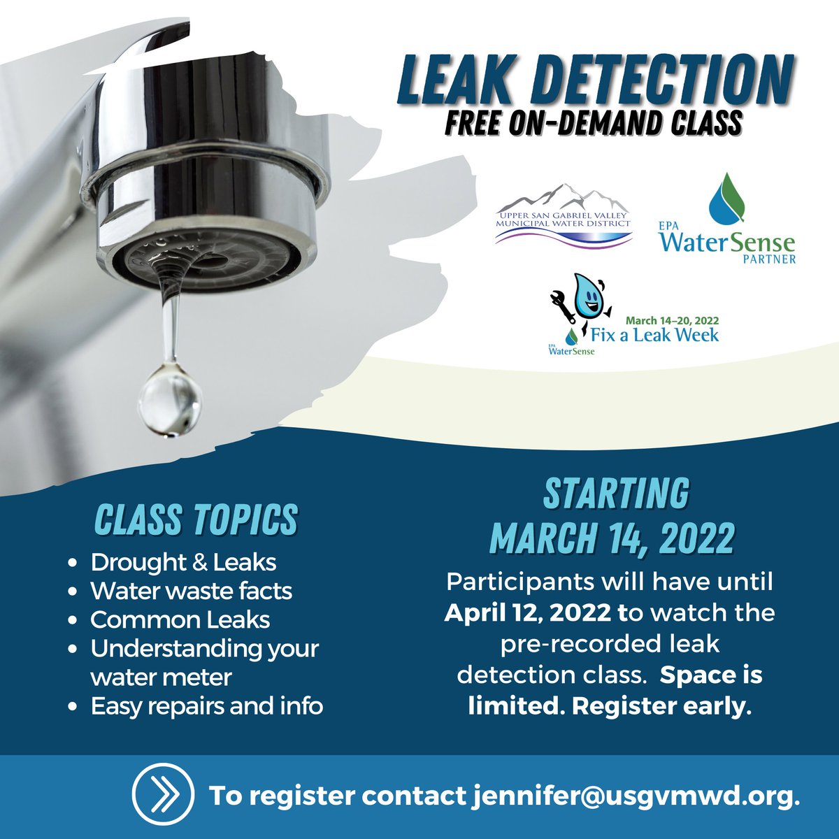 upperwatersgv's tweet photo. An on-demand (free) leak detection class is offered now until April 12th. Watch at your leisure and see below for class topics. Register with jennifer@usgvmwd.org. #FixLeaks https://t.co/aDneprqCPD