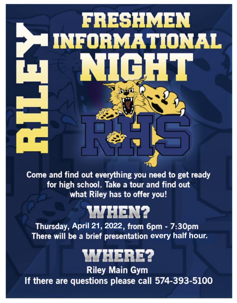 SBRileyhigh's tweet photo. Information Night for incoming 9th graders is Thursday, April 21. We hope to see you there. @SouthBendCSC #GoWildcats #RileyWildcats #SouthSidePride https://t.co/3FO640GKuS
