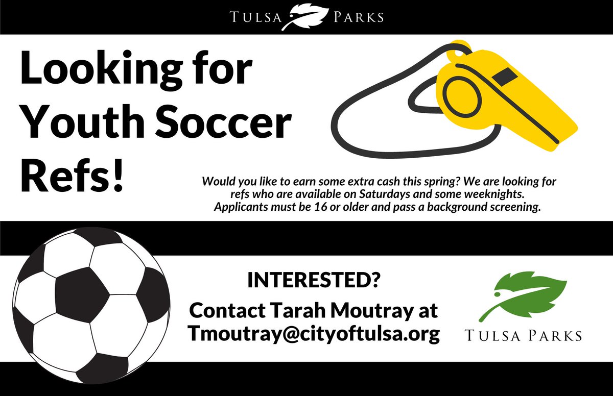 TulsaParks (@tulsaparks) on Twitter photo Our youth sports leagues' success relies on volunteers to coach our teams & referee our games. This season, we're in need of both for our spring co-ed youth soccer league. If you're interested in either, email tmoutray@cityoftulsa.org for more information. Please & TY! Our youth sports leagues' success relies on volunteers to coach our teams & referee our games. This season, we're in need of both for our spring co-ed youth soccer league. If you're interested in either, email tmoutray@cityoftulsa.org for more information. Please & TY!