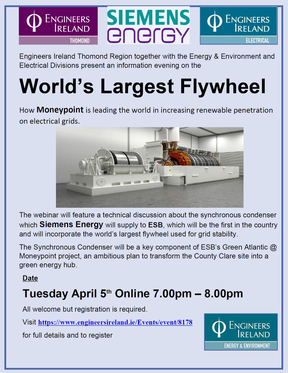 EngIreThomond's tweet photo. Event Alert - Tues 5th April 7pm - World’s Largest Flywheel – How Moneypoint is leading the world in
increasing renewable penetration on electrical grids
Register for free at: 
https://t.co/eHpFyX3m1P  

@explore_eng @EngineeringAtUL @Engineering_LIT https://t.co/Yw0JGDomU8