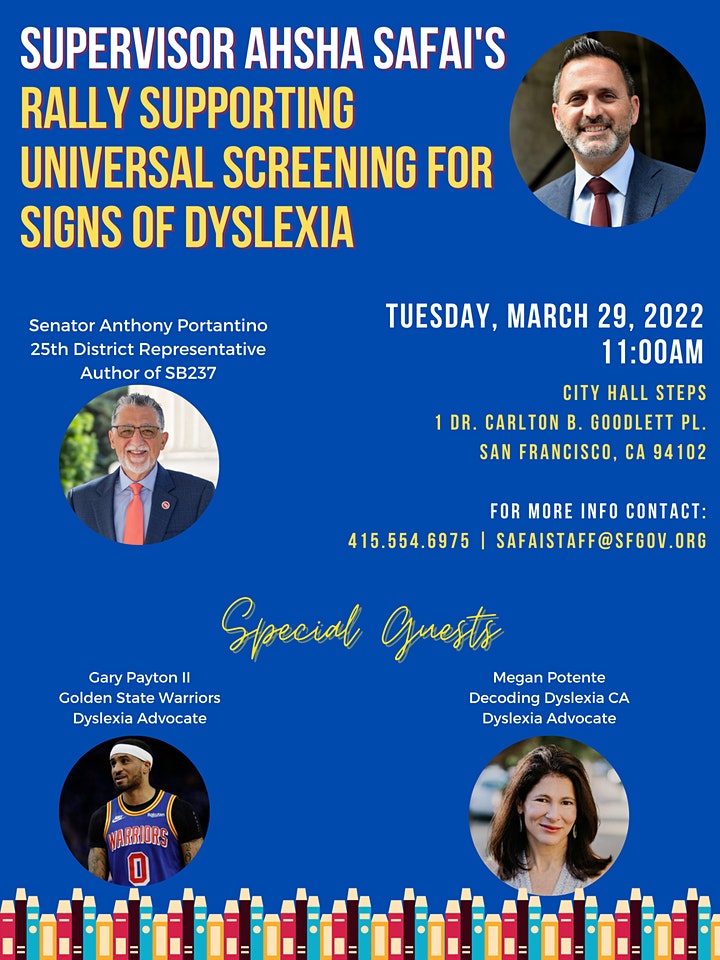 Please join us next Tuesday for the rally at City Hall, to encourage CA to adopt policies to screen all students for Risk of Dyslexia, so that appropriate interventions can start asap. bit.ly/3L6Rx94

For more info, call 415-554-6975, or email safaistaff@sfgov.org.