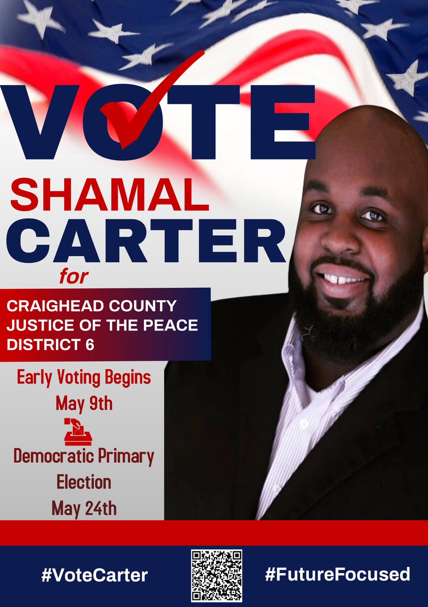 Carter4Arkansas's tweet photo. I’m excited to run this race to be the voice of so many in my community! I’m asking your support and encouraging you to get out and vote early starting May 9th up until Election Day May 24th! I look forward to seeing you at the poll! #VOTECARTER #FUTUREFOCUSED https://t.co/Is7AAcSG7l