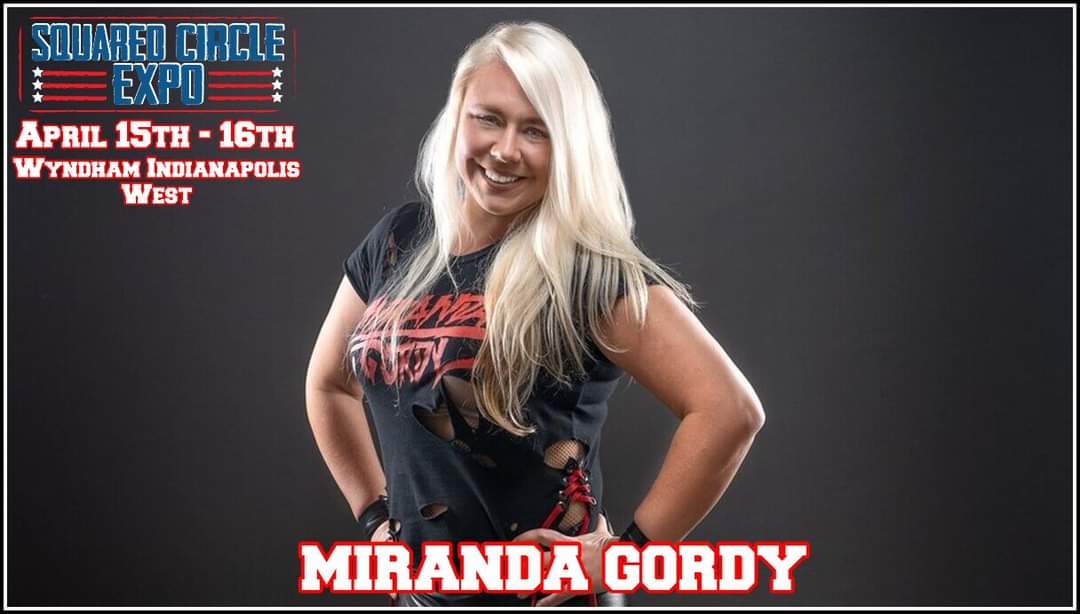 SquarCircleExpo's tweet image. Appearing FRIDAY ONLY courtesy of Starstruck Entertainment, It is with great pleasure that we announce the addition of @MirandaGordy, to the superstar roster for #SCX2, happening April 15th-16th @ the Wyndham Indianapolis West! 

Get your tickets NOW at SquaredCircleX.com