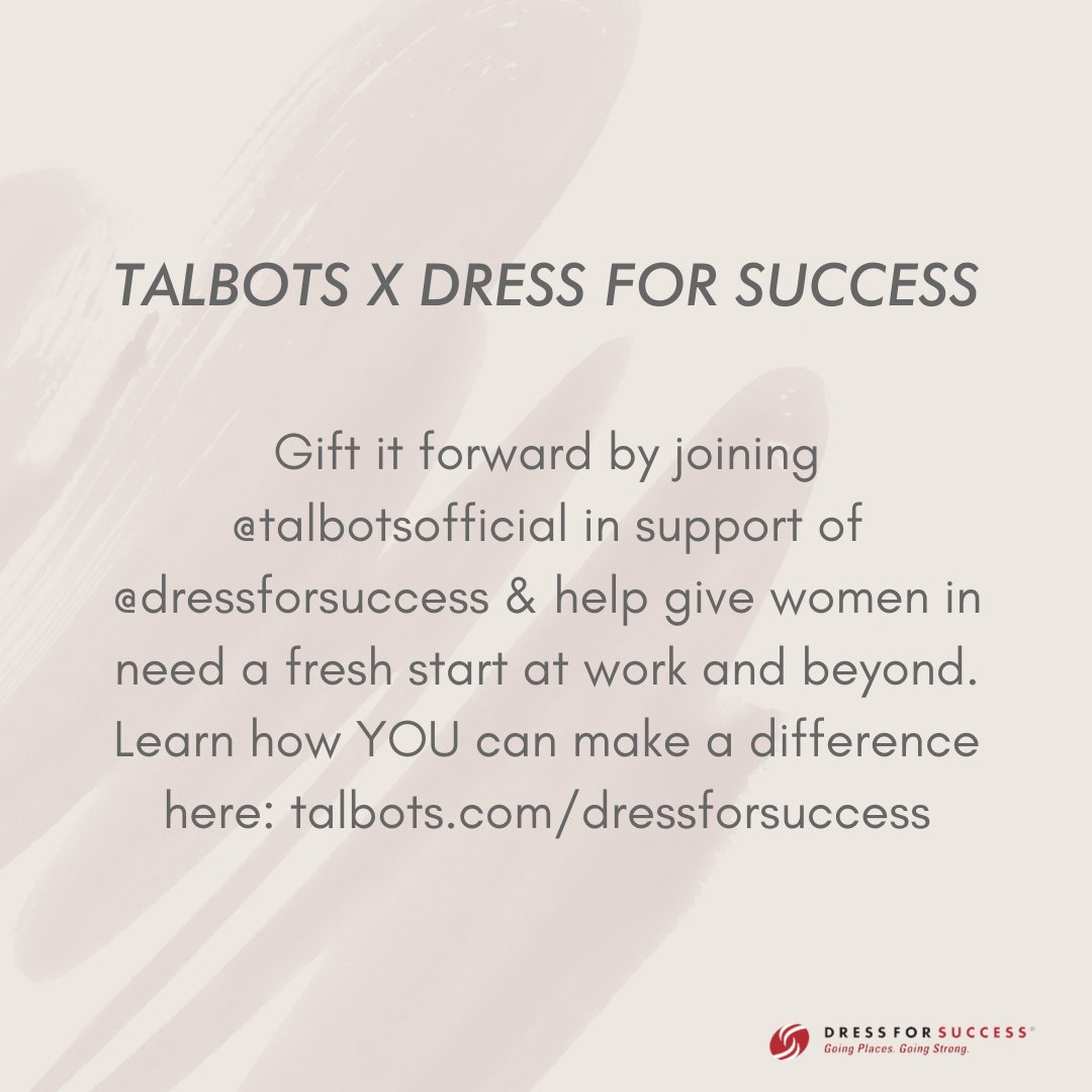 #TalbotsXDFS #WhoInspiresYou talbots.com/dressforsuccess