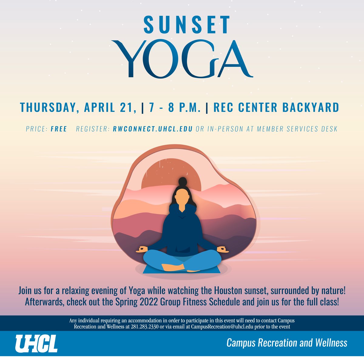 Recharge your mind and body during this finals season with  a night of relaxing sunset yoga on Thursday, April 21, 7-8 p.m.! You can register through rwconnect.uhcl.edu or at the Member Services desk. Walk-ins are welcome. @Yogasix will be joining us for this fun event! 🧘