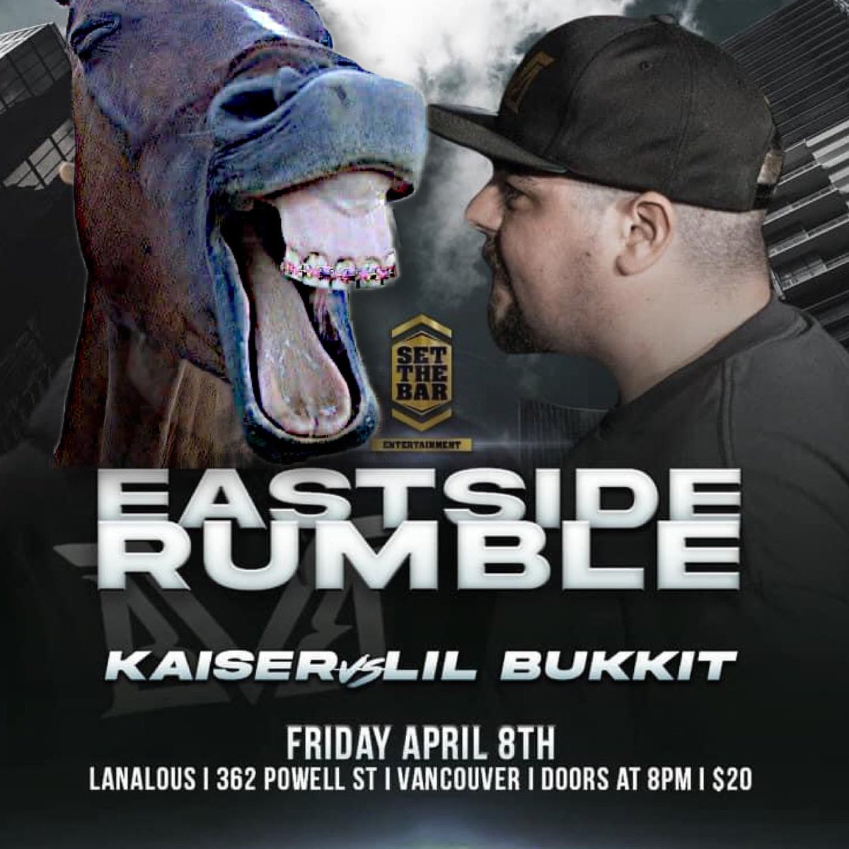 LBukkit's tweet image. April 8th at Lanalou's in East Vancouver. Doors at 8:00pm with a $20 admission, be there or watch live at twitch.tv/SetTheBarEnt

Kaiser vs Lil Bukkit