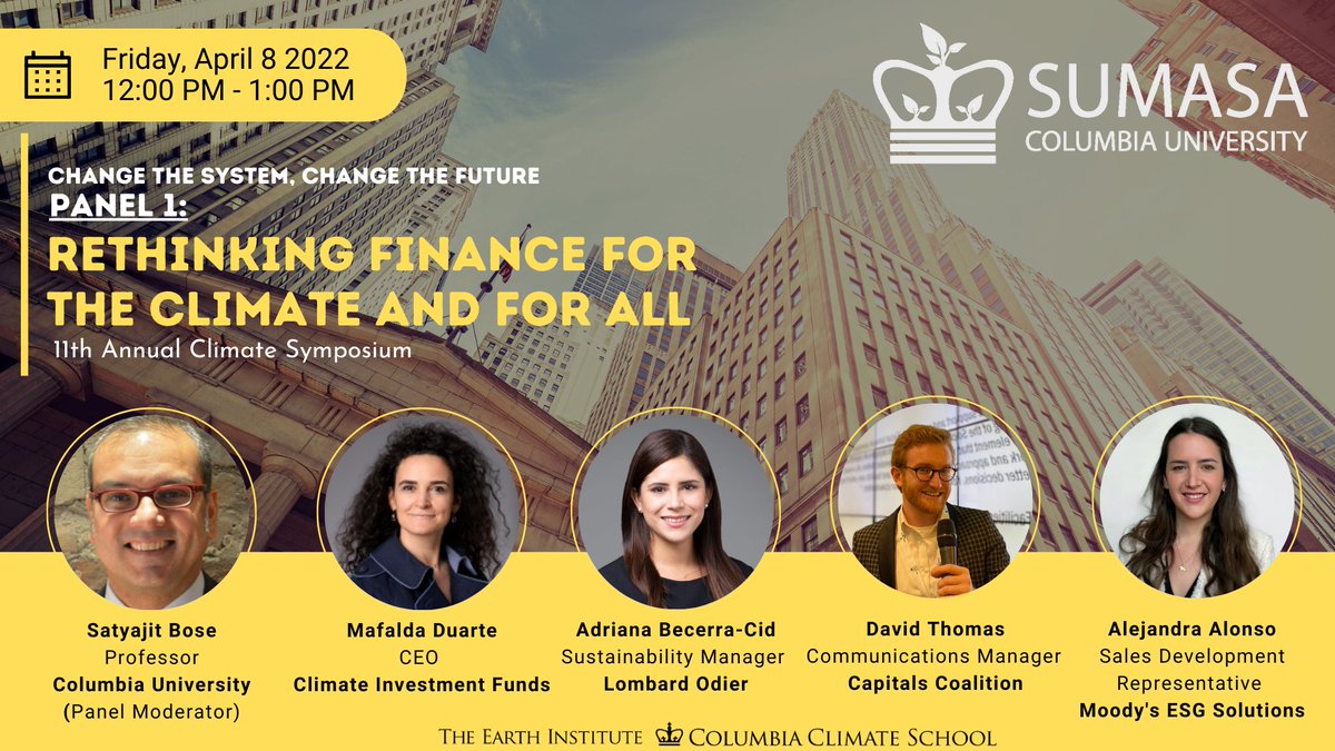 SUMASA is happy to present our first panel, Rethinking Finance For The Climate And For All. Find our panelists below!

🪴 Register for the symposium here: lnkd.in/dR8YdBpB 
#sustainability #ClimateAction #Finance #networking