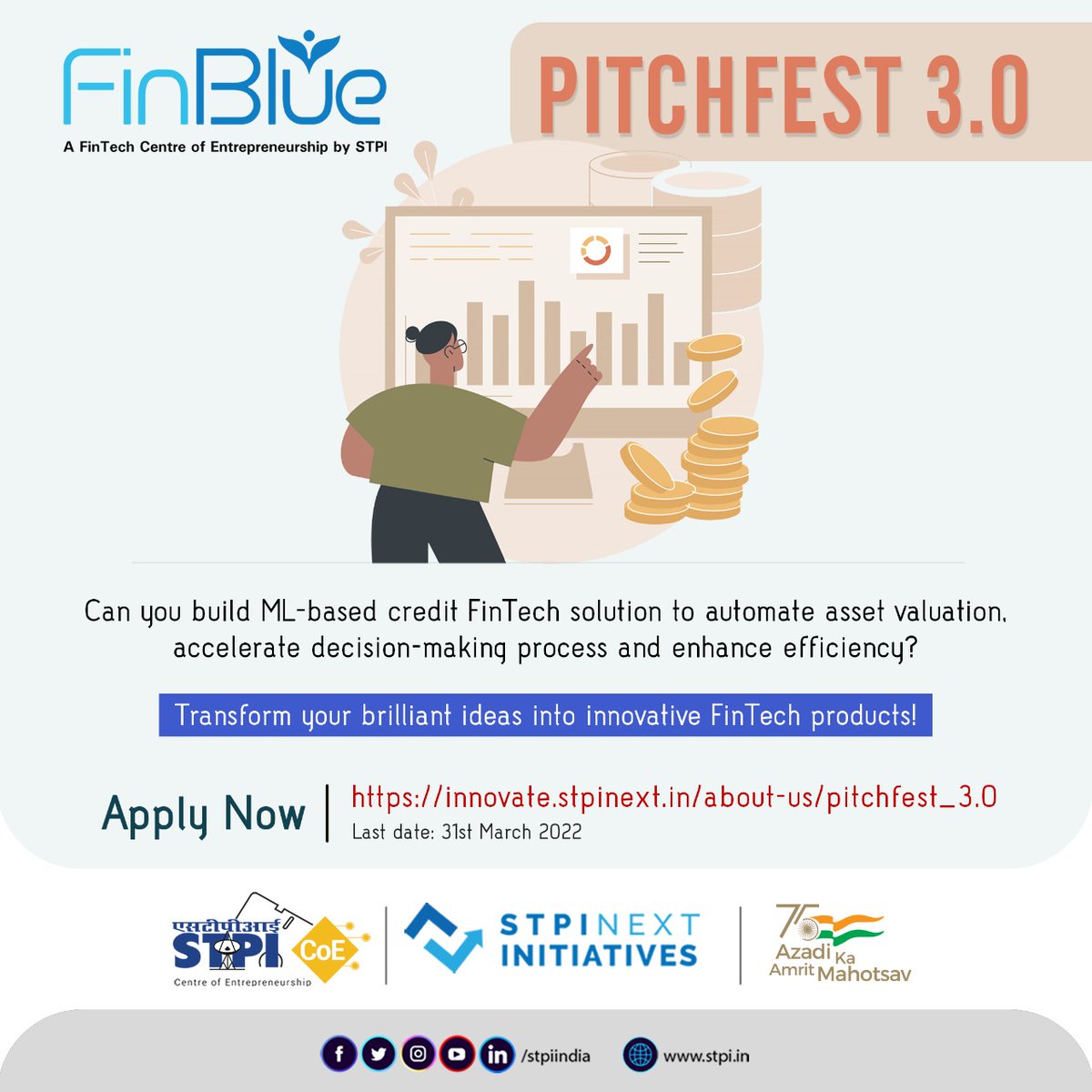 stpiindia's tweet photo. Can you build ML-based credit FinTech solution to automate asset valuation, accelerate decision-making process and enhance efficiency? Join #PITCHFEST3.0 of #STPIFinBlue to shape your ideas into innovative #FinTech solutions. Apply: https://t.co/XHwCZb1LyW. #STPIINDIA #STPICoEs https://t.co/0yrtEPArwV