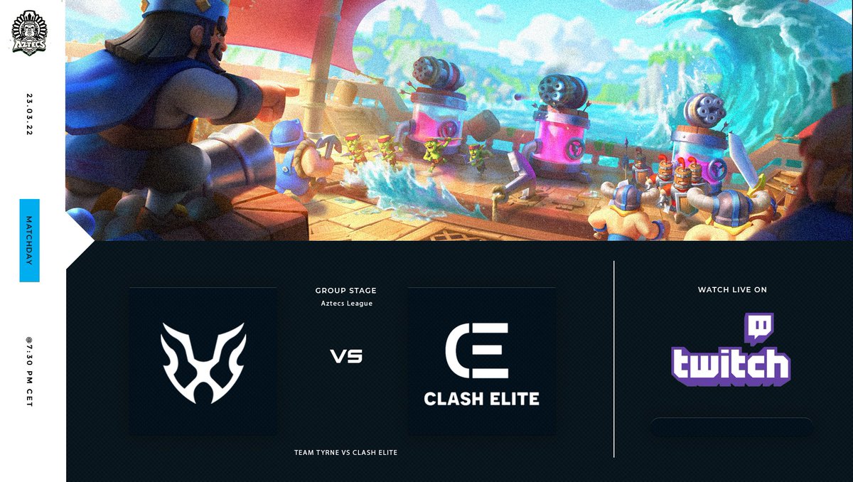 🔥 MATCHDAY 🔥

🗓｜Wednesday 23/03
⏰｜7:30pm CET
🏆｜@AztecsLeague 
⚔️｜Groupstage
🆚｜<a href="/ClashElite_cr/">ClashElite</a> 

Good luck to <a href="/ClashElite_cr/">ClashElite</a> for our match!

#GoTyrNE 🥷
