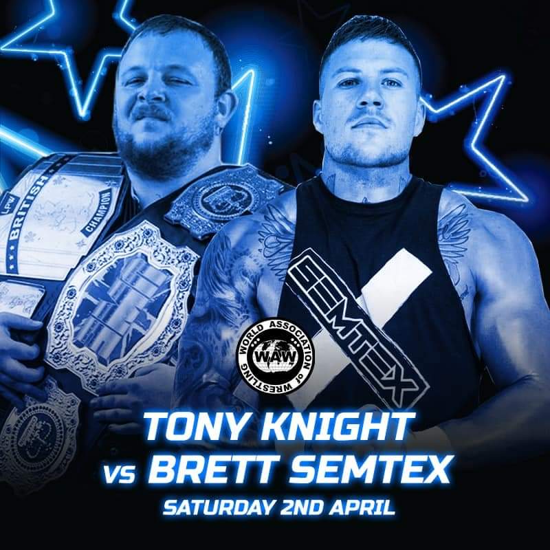UVProducts's tweet photo. WAW LIVE SHOW
Saturday 2nd April 2022 🇬🇧
- #RICKYKNIGHTJR vs @DeanAllmark
- @PJKnight18 vs @RealRoyKnight
- #TONYKNIGHT vs #BRETTSEMTEX
https://t.co/K5kLgLe1wc
#UKWrestling #waw #wawuk #SUPPORTINDEPENDENT #independentWrestling
#norwich #wrestling #KnightFamily https://t.co/LuTkEAlIeo