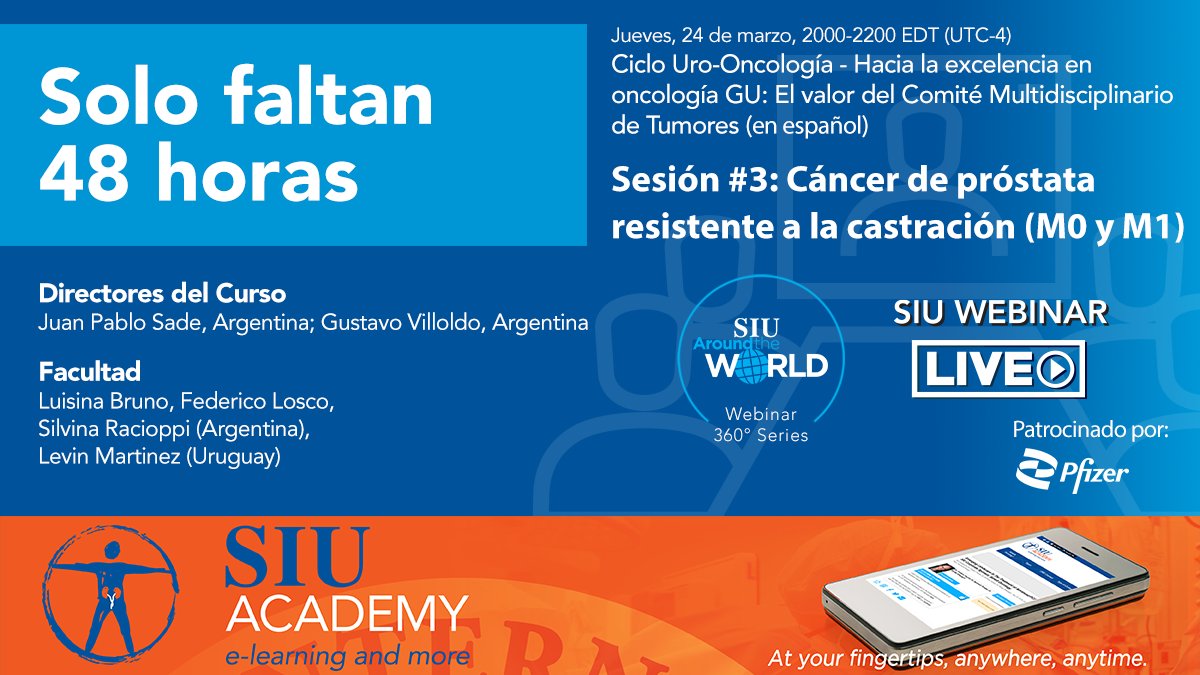 SIU-Urology (@siu_urology) on Twitter photo ⏳ 48 hrs countdown to the 3rd session of SIU’s Spanish #Webinar360 Series. Make sure to join us for free on #SIUAcademy for this session on Cáncer de próstata resistente a la castración (M0 y M1): bit.ly/37OgaJw
<a href="/jpsade2/">Juan Pablo Sade</a> <a href="/GustavoVillold4/">Gustavo Villoldo</a> <a href="/drreynaldogomez/">Reynaldo Gómez</a> <a href="/RamonVirasoro/">Ramón Virasoro, MD</a> ⏳ 48 hrs countdown to the 3rd session of SIU’s Spanish #Webinar360 Series. Make sure to join us for free on #SIUAcademy for this session on Cáncer de próstata resistente a la castración (M0 y M1): bit.ly/37OgaJw
<a href="/jpsade2/">Juan Pablo Sade</a> <a href="/GustavoVillold4/">Gustavo Villoldo</a> <a href="/drreynaldogomez/">Reynaldo Gómez</a> <a href="/RamonVirasoro/">Ramón Virasoro, MD</a>