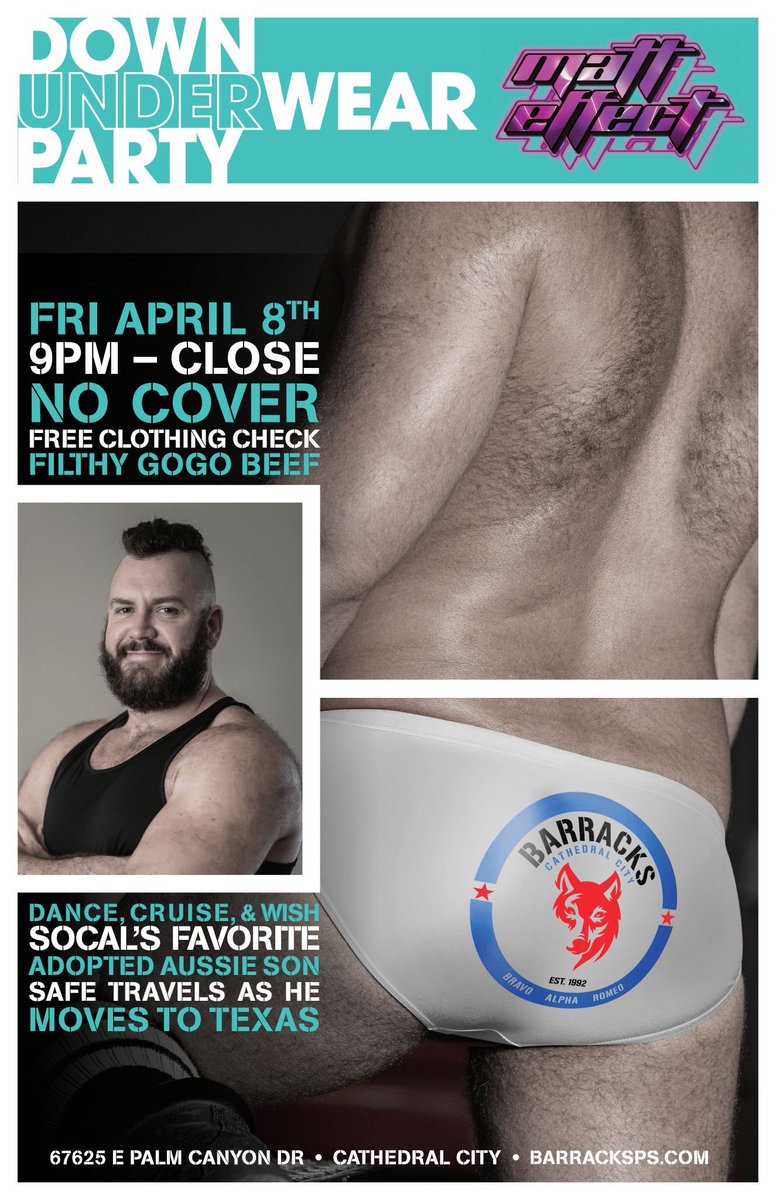 TheBarracksPS's tweet photo. DOWN UNDERWEAR PARTY!
Filthy Gogo Beef!
Free clothes check.
Friday, April 8th 9PM-2AM. FREE!
Music by @djmatteffect
Dance, Cruise and wish SoCal’s favorite adopted Aussie son safe travels as he moves to Texas! #gayunderwear #gaydanceparty #barracksbar #djmatteffect https://t.co/jFH03JSDO0