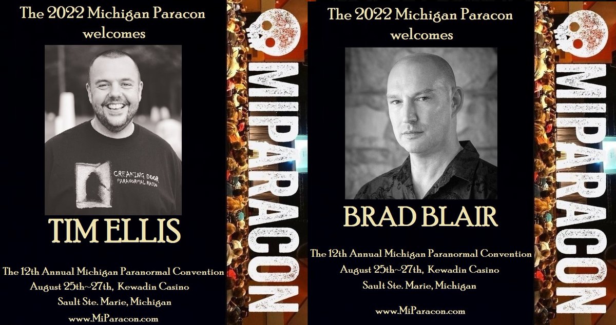 Join Tim &amp; Brad this summer at the Granddaddy of all paranormal events: The 12th Annual Michigan Paracon! 👻 #MiParacon