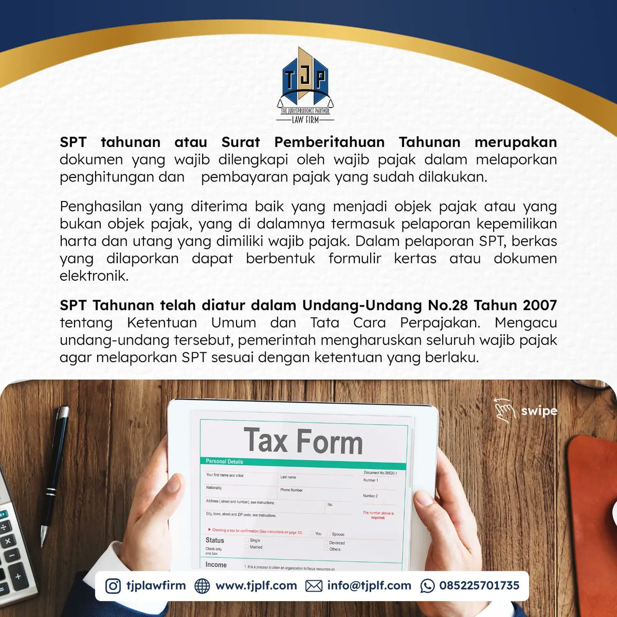 TJPLawFirm's tweet photo. SPT Tahunan telah diatur dalam UU No.28 Tahun 2007 tentang Ketentuan Umum dan Tata Cara Perpajakan. Pemerintah mengharuskan seluruh wajib pajak agar melaporkan SPT sesuai dengan ketentuan yang berlaku.

#advokat #lawyer #pengacara #pajak #spttahunan https://t.co/INrIFNPjcG