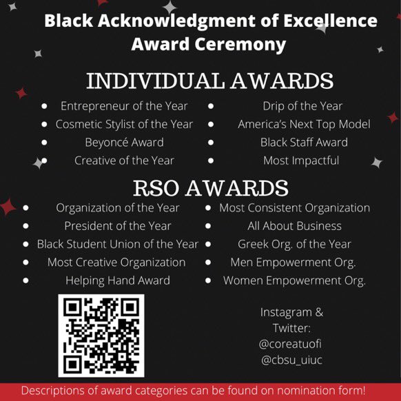 CBSU and CORE are proud to present the Black Acknowledgment of Excellence Award Ceremony, a banquet style ceremony where we will recognize RSOs and student leaders in the Black community. Nominations are now open and close on March 31st! Nomination link in the bio. <a href="/CoreAtUofI/">CORE</a>