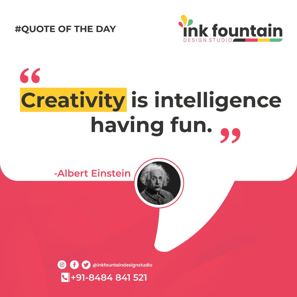 Inkfountainds's tweet photo. Creativity is intelligence having fun.
~ Albert Einstein
..
..
Professional Graphic Design Services For All kind of Business.
..
..
Contact us: +91-8484841521
#graphicdesign #wednesdaythought #quotesoftheday #design #business 
#DigitalMarketing #work #logodesigns #socialmediapost https://t.co/7FduP22aSD