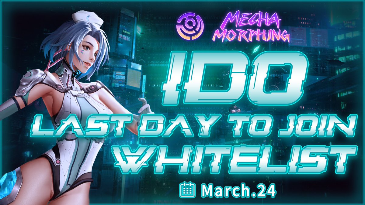 Mecha_Morphing's tweet photo. 🚨Last day to join whitelist for IDO!!!🚨

Whitelist registration closes March 24! 

Make sure you have join before its too late! 🕑 

Mecha Morphing's IDO with Polkastarter kicks off
🗓March 29 @ 1PM UTC! 🥳

Find out more details here: https://t.co/dJWYDkfwnv https://t.co/o7ALUHNZtt