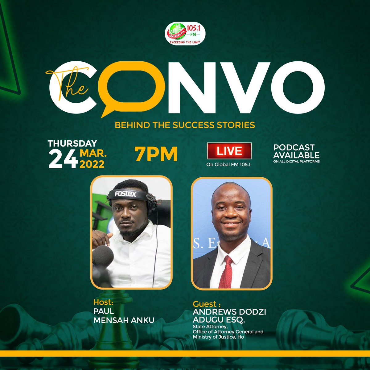 📌📌📌📌📌📌
Our Guest this thursday: Andrews Adugu Esq.,
State Attorney, Office of Attorney General and Ministry of Justice, Ho.
Tune in.
#TheCONVO